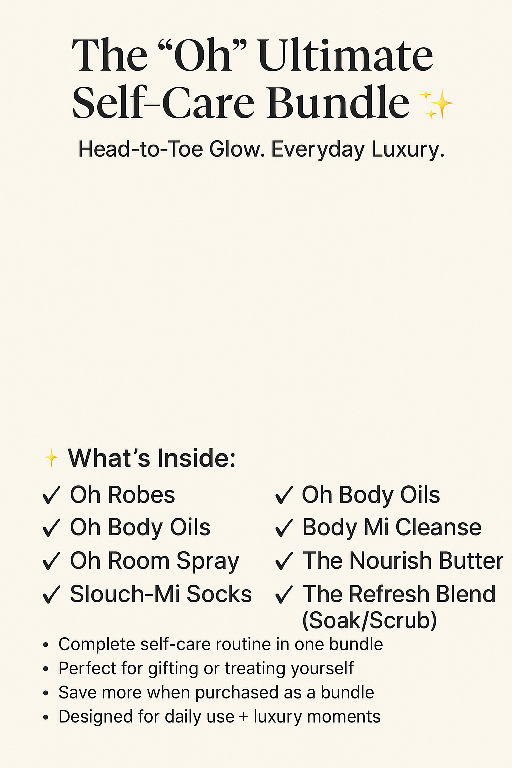 The “Oh” Ultimate Self-Care Bundle